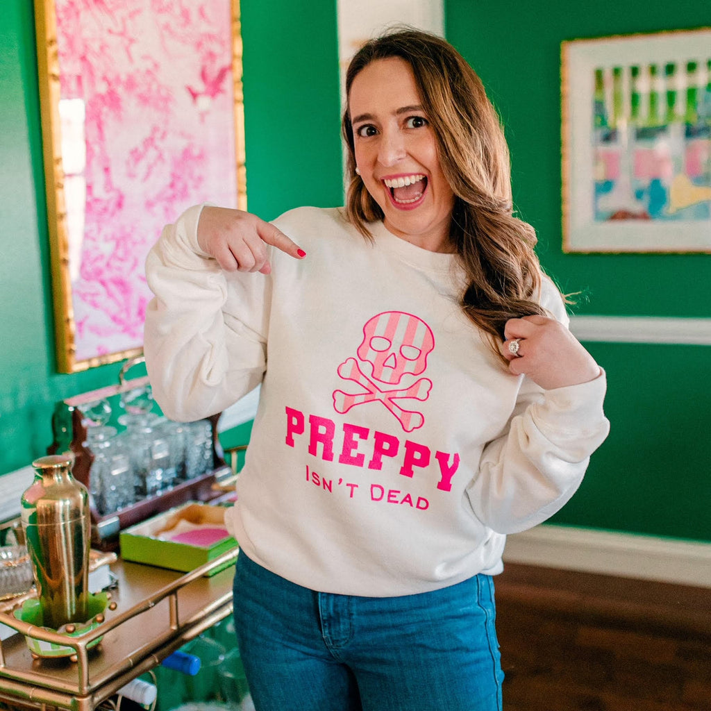 Preppy Isn’t Dead Pullover Sweatshirt